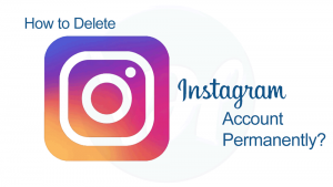 How to Delete Instagram Account Permanently